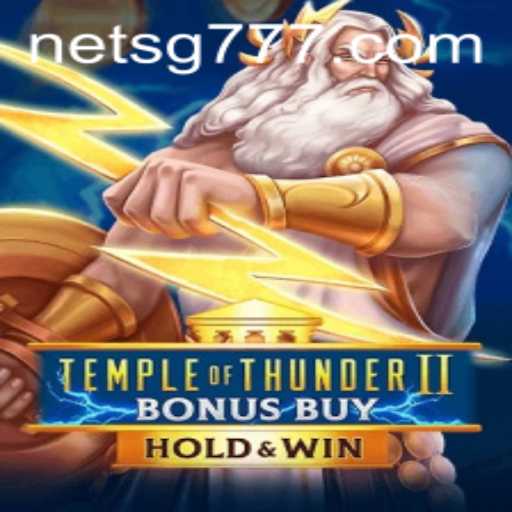 Exploring the Electrifying World of TempleofThunderIIBonusBuy